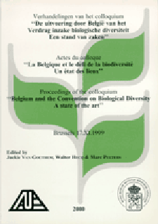 Proceedings : Belgium and the Convention on Biological Diversity. A state of the art - 17 November 1999